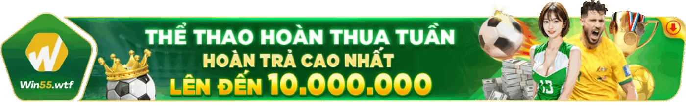 win55-hoan-thua-the-thao